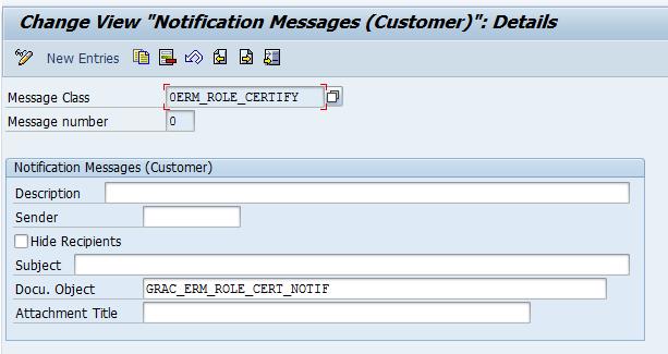 Access Control > Workflow for Access Control: Maintain Custom Notification Messages Maintain Text for Custom Notification Messages Maintain Background Job for E-mail Reminders The following is an