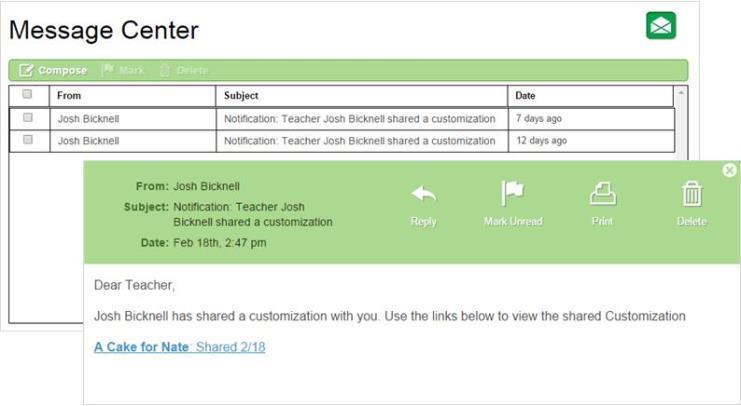 Compose a message Connect with colleagues and students. You can receive input and provide feedback to your students in a moderated and private classroom setting by using the Message Center.