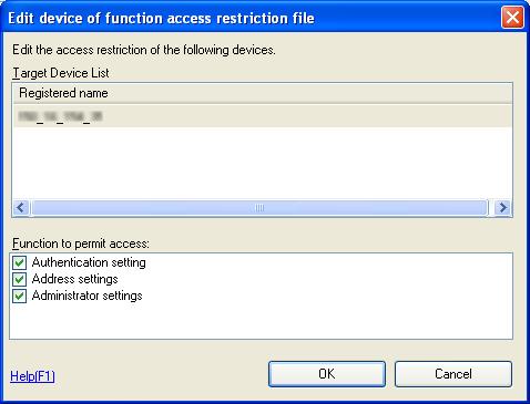 Other Functions 5 5 Configure the function access restriction file, and click [OK].