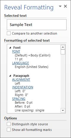 Or you open the context menu of an object by right-clicking it and select the Format command (e.g. Format Picture). Revealing formatting is very helpful in Word.