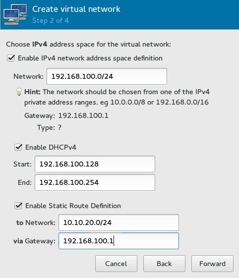 FIGURE 13.3: CREATE VIRTUAL NETWORK 6. libvirt can provide your virtual network with a DHCP server.