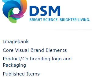 3. Downloads section In the downloads section, you can find the image bank. This contains a collection of images related to DSM products, markets and campaigns.