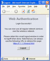 If your login is successful, you see two browser windows. The larger window indicates successful login and you can this window to browse the internet.