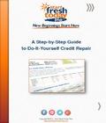 . A Step By Step Guide To Do It Yourself Credit Repair Start Fresh Read online a step by step guide to do it yourself credit