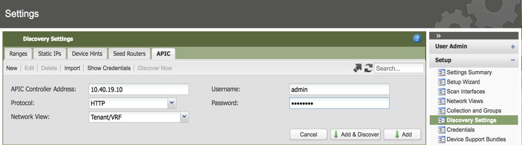 5. Enter the Network View that corresponds to the network in step 4. 6. Enter the Username for the APIC login. 7. Enter the Password for the APIC login. 8.