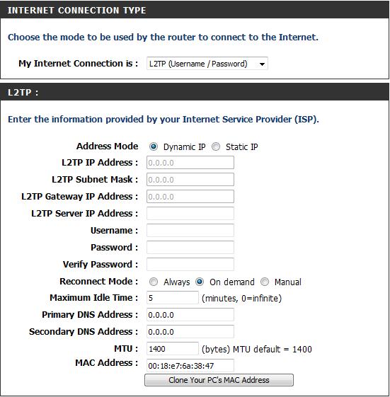 L2TP Choose L2TP (Layer 2 Tunneling Protocol) if your ISP uses a L2TP connection. Your ISP will provide you with a username and password. This option is typically used for DSL services.