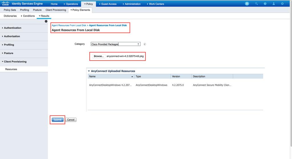 Configure Web-Deployment on Cisco ISE In order to configure Cisco ISE for Anyconnect Web-Deployment, perform