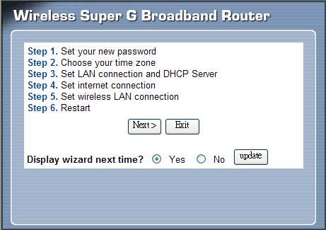 Setup Wizard Setup wizard is provided as part of the web configuration utility.