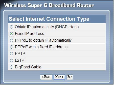 Fixed IP Address: If the Internet Service Provider (ISP)