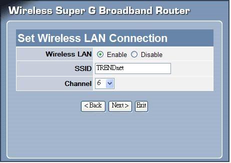 Step 5: Set Wireless LAN connection Click Enable to enable Wireless LAN.