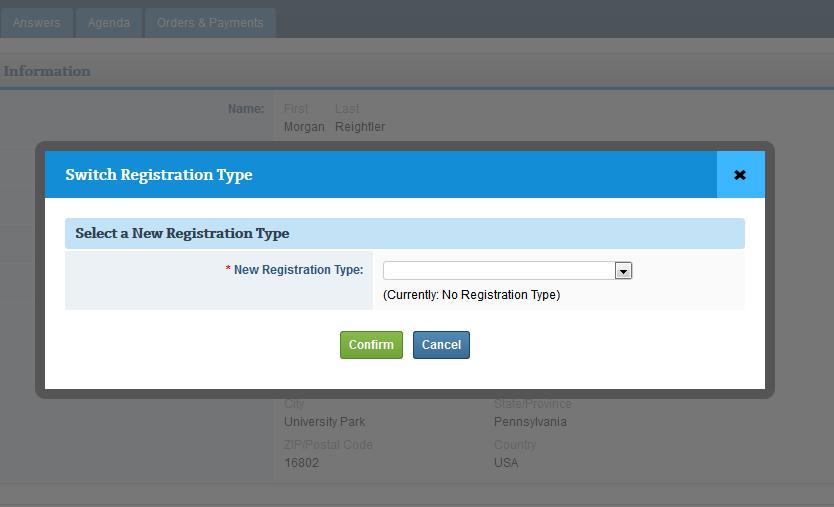 Switch Registration Type Use this option when a registrant needs to change their registration type.