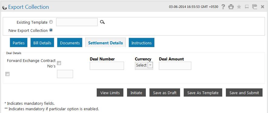 Export Collection Export Collection Settlement Details tab Field Credit proceeds to Our account with our bank [Optional, Drop-Down] Select the CASA account number to which the export proceeds will be