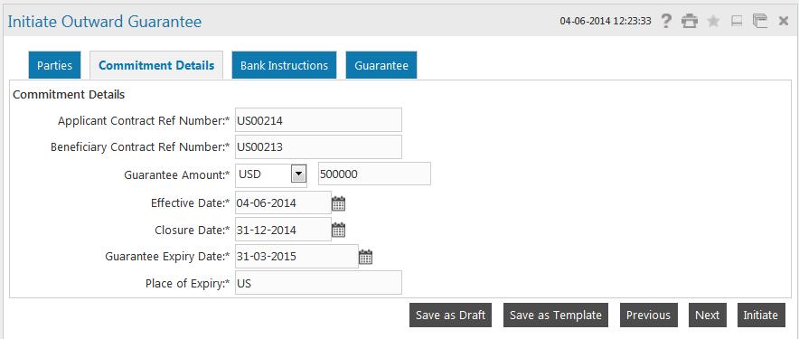 Initiate Outward Guarantee Country Template Access Type [Mandatory, Drop-Down] Select the country of the bankers from the drop-down list.