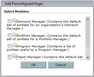 For information about adding pages into a group, see "Working with Groups" on page 40. To add a PPM Dashboard page: 2. From the menu bar, select Dashboard > Personalize Dashboard.