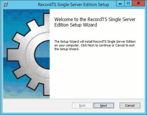 Installing RecordTS Single Server Edition The RecordTS Single Server Edition installation file must be installed on a Windows 2008, 2012 or 2016 Server or Windows 8.1, Windows 10 Workstation machine.
