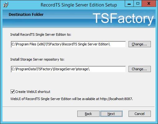 Select the folder where the RecordTS program files will be installed and the session data stored.
