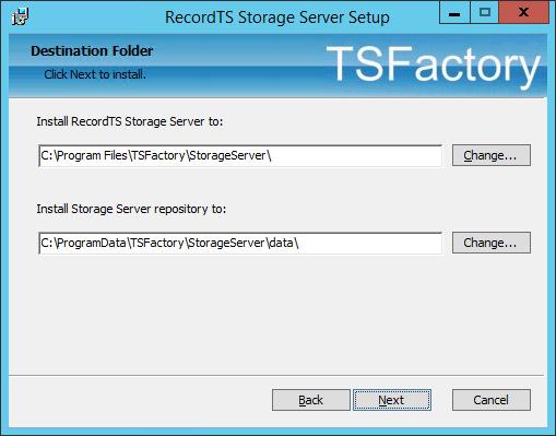 Select the directory where the RecordTS storage server program files will be installed and where the data will be stored.