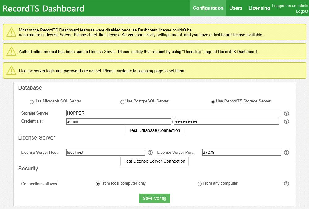Figure 4-3: Saving the Dashboard Configuration. Configuring the RecordTS License Service 1.