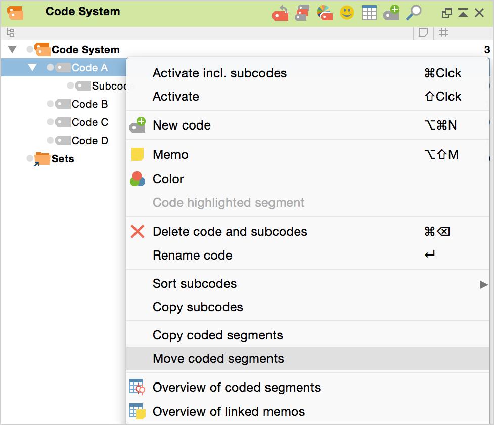 Codes and How to Code 143 2. Select Move coded segments. This transfers the code references to an internal clipboard.
