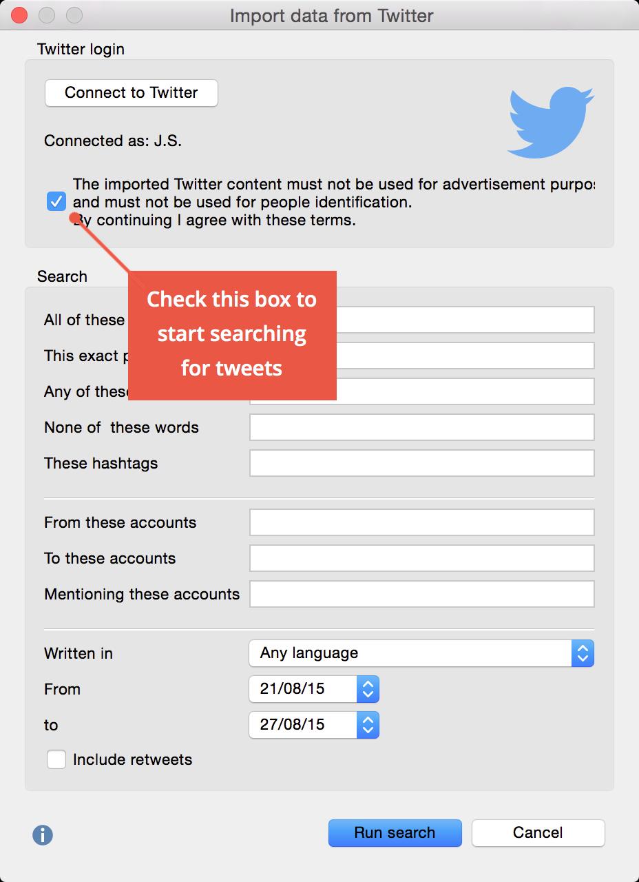 356 Importing Twitter Data Include retweets: By default, this option is not selected.