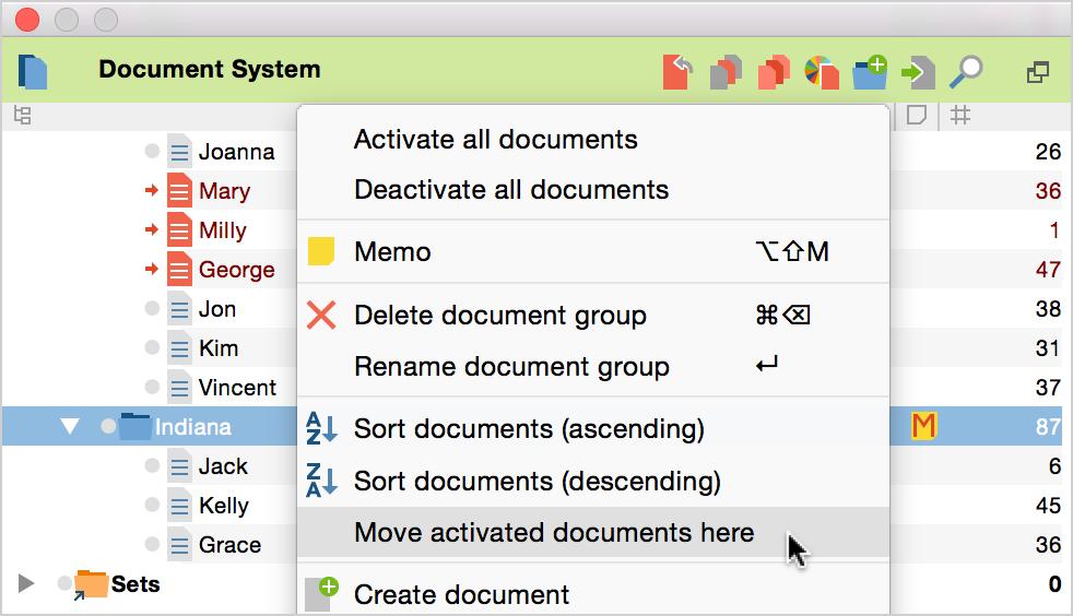 Documents and the Document System 65 Move all activated documents at once to a document group To sort documents in a document group, right-click on the document group and select Sort documents.