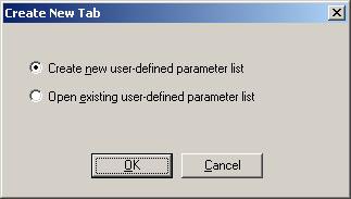 Figure 1-2 Create new or open existing user-defined parameter list The edit mode is activated after creating a new user-defined list.