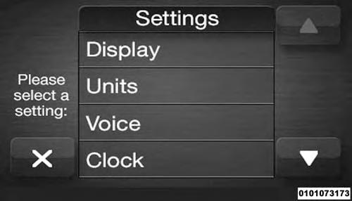 40 SETTINGS BUTTON SETTINGS BUTTON OPTIONS Push the Settings Menu. button to access the Settings Main NOTE: Only one category may be selected at a time.