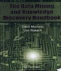 Data Mining And Knowledge Discovery Handbook data mining and knowledge discovery handbook author by Oded