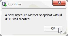 The snapshot ID is useful for creating TimesTen metrics reports. Dropping snapshots Consider dropping unneeded snapshots to free up permanent space.