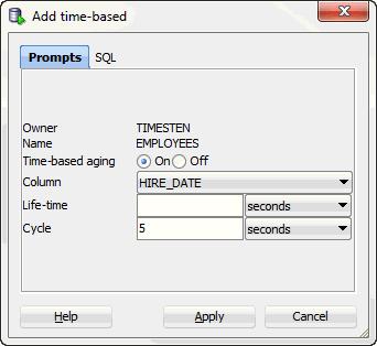 Altering the aging properties of a table To add a time-based aging policy to the table, in the Prompts tab of the Add time-based dialog box, select the column name from Column to store the timestamp