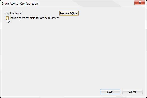 Connection level capture Figure 4 8 Including optimizer hints for Oracle BI server A field with the optimizer hints for Oracle BI server displays in the Index Advisor Configuration dialog.