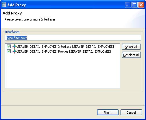 How to Create Custom Proxies The Add Proxy dialog opens displaying all the interfaces of the model. 2.