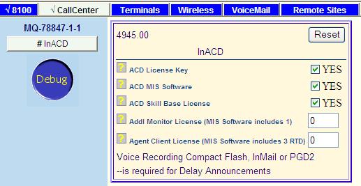 21.1 R5.0 Master Quote Change ACD Skill Based License has been added to Master Quote. Select Yes when Skill Based License is desired.