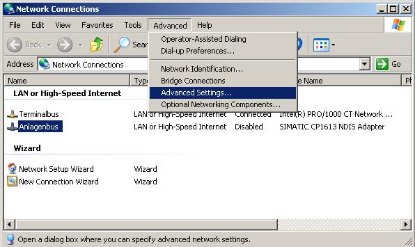 Open the settings of the network connections via Start > Settings > Network Connections.