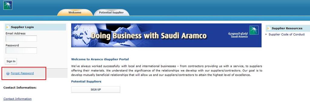 How to get new password? This process is Applicable to those Suppliers or New Suppliers who yet not received Saudi Aramco Supplier Identification Number. Click on Forgot Password.