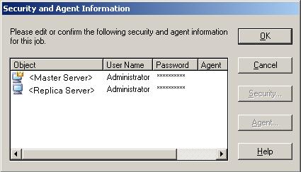 Create and Run a Backup Job 7. From the Backup Manager, click Submit to initiate the backup. The Security and Agent Information dialog appears and displays information about the selected scenario.