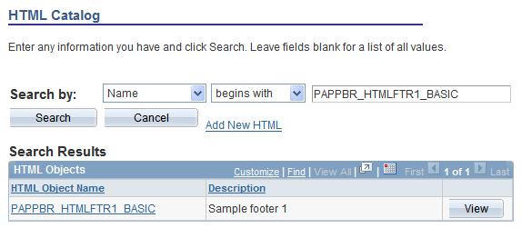 Chapter 5 Setting Up PeopleSoft Enterprise Portal Branding HTML Catalog search page To add a new HTML object to the catalog, click the link toadd New HTML.