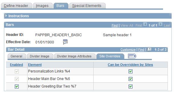 Overriding Bar Elements Use the Site Overrides tab of the of the Bar Detail section on the Bars page to specify bar elements that portal sites can