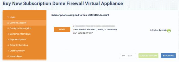 Select the license you wish to activate and click 'Activate Selected' The license will be activated and Dome Firewall Virtual Appliance will be added to your list of licensed 'Applications'.
