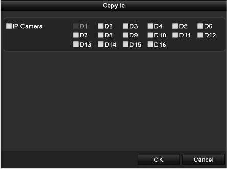 Copy Settings to Other Camera(s) 6. Select the camera (s) to be configured with the same quota settings. You can also click the checkbox of IP Camera to select all cameras. 7.