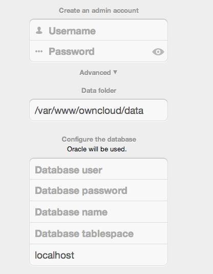 Configuration Wizard Database user This is the user space created in step 2.1. In our Example this would be owncloud.