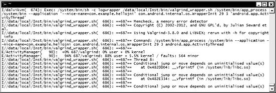 152 CHAPTER 5: Logging, Debugging, and Troubleshooting Listing 5-23. Injecting Valgrind Wrapper into Startup Sequence adb shell setprop wrap.com.example.