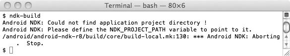 bash profile Validate the Android NDK installation by opening a new Terminal window and executing ndk-build on the command line.