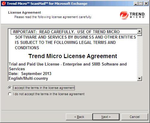 ScanMail for Microsoft Exchange 11.0 SP1 Installation Guide The License Agreement screen appears. 3.