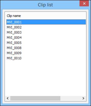 3 Select the movie clip to be played back in the [Clip list] dialog box. Playback Control During playback, buttons allow you to perform the following operations.