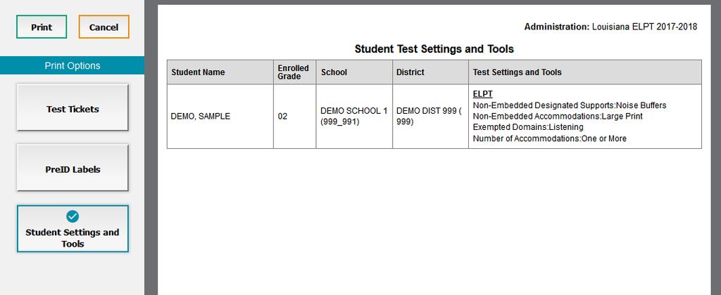 o To print test settings for selected students, click My Selected Student Settings and Tools. o To print test settings for all retrieved students, click All Students Settings and Tools. 5.