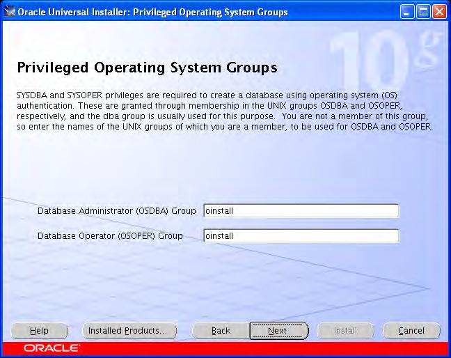 Keep the defaults for the Privileged Operating System Groups and click Next.