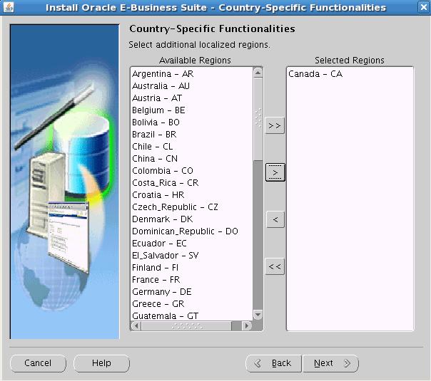 Country-Specific Functionalities - Subsequent Screen To select or deselect all the regions and move them between boxes in a single action, use the relevant double arrows, >> or <<.