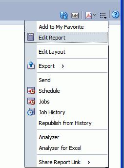 Using the Report Viewer Options Figure 3 10 Action Menu Options Add to My Favorite adds this report to your My Favorites list on your home page.