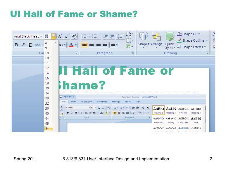 Today s Hall of Fame or Shame example is a feature of Microsoft Office 2007 that gives a preview of what a style command will do to the document while you re mousing over it.
